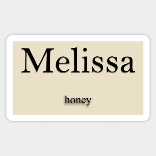 Melissa Name meaning Magnet